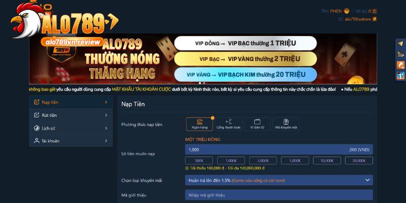 Nạp tiền ALO789 với bí quyết nạp nhanh, không mất phí 1 Hướng dẫn các bước nạp tiền ALO789 đơn giản không mất phí